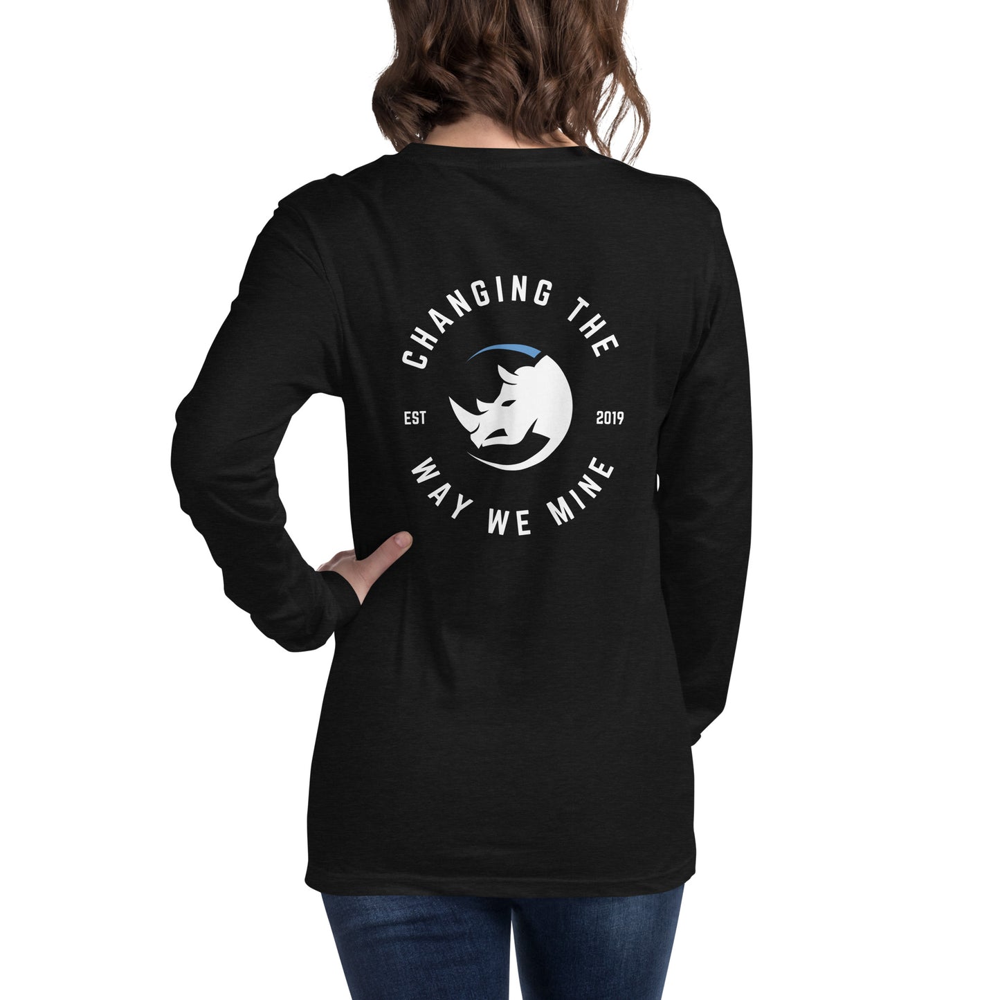 Changing The Way We Mine Long Sleeve